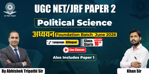 UGC NET/JRF Political Science Foundation Batch June 2026