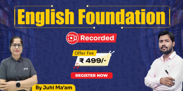 English Foundation by Juhi Ma’am (Recorded)