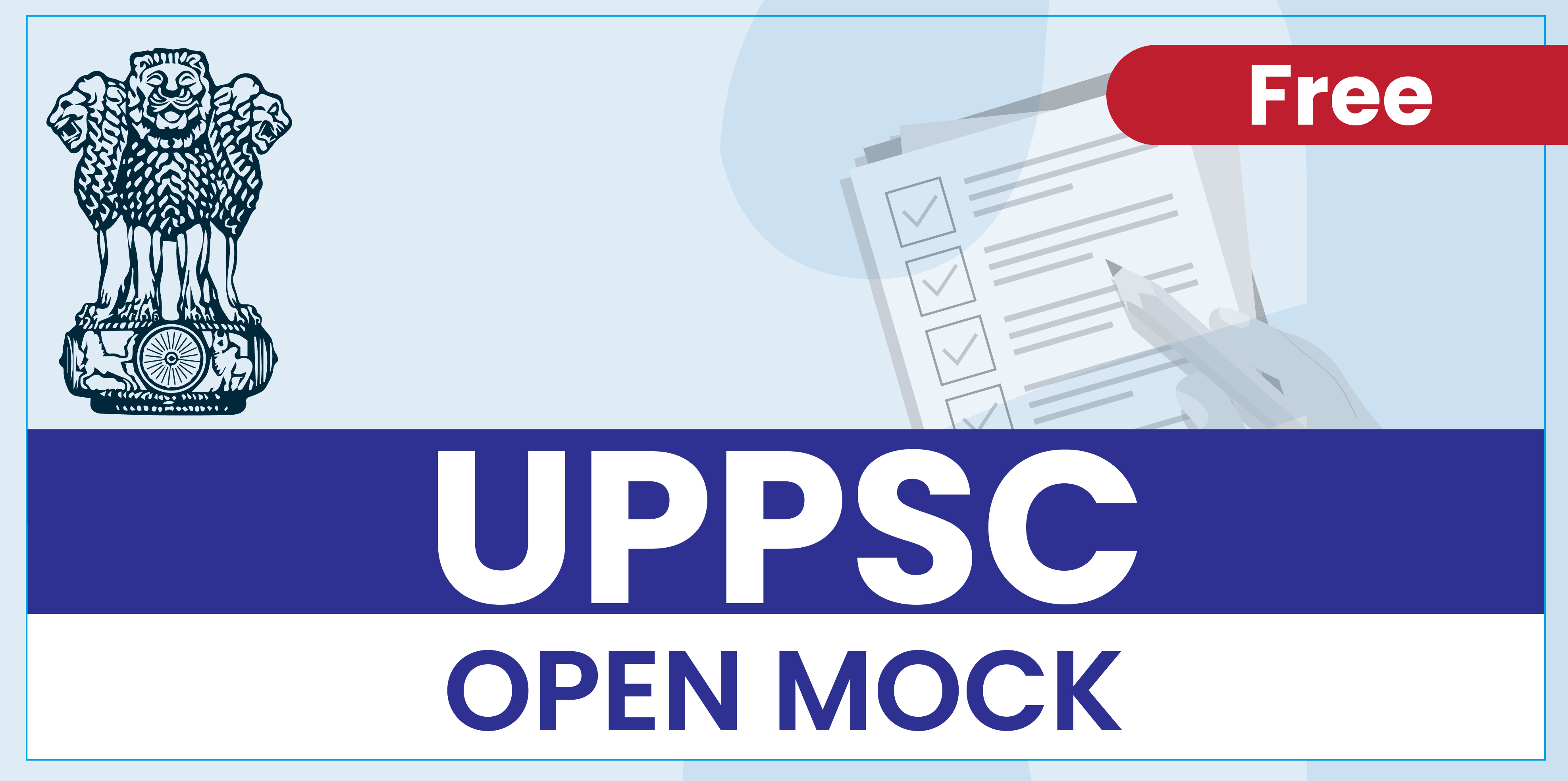 UPPCS (Mains) Open Mock Tests