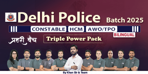DELHI POLICE प्रहरी Batch-2025
